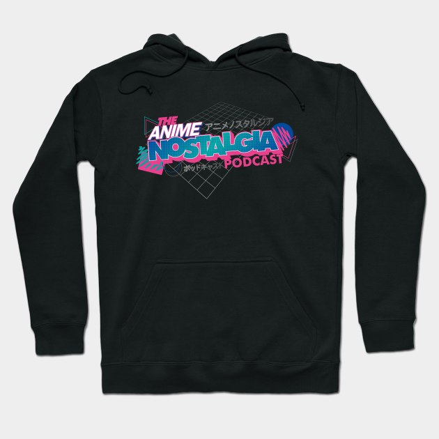 The Official Anime Nostalgia Podcast Logo Hoodie by AnimeNostalgia